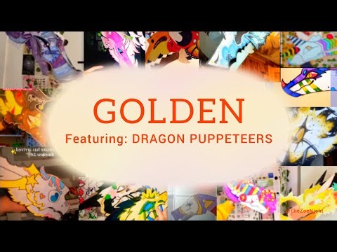 Golden - Feat. DRAGON PUPPETEERS! (Full Song) #GoldenPuppeteers