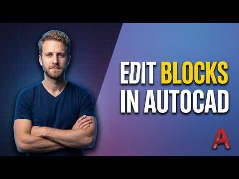 How To Edit Blocks In AutoCAD (2026 Easy Guide)