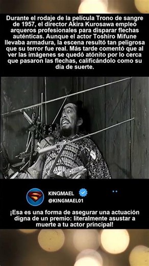 Durante el rodaje de Throne of Blood (1957), Toshiro Mifune no estaba preparado.