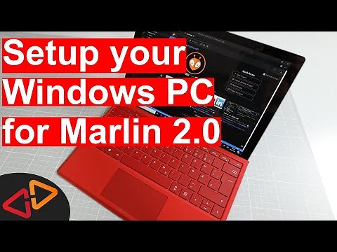 Setup your Windows PC to build Marlin 2.0