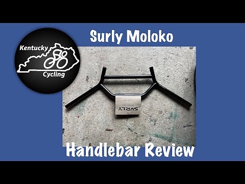 Surly Moloko Handlebar Review