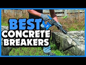 ✅Best Concrete Breakers in 2025