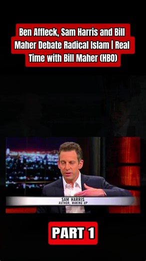 P1| Ben Affleck, Sam Harris and Bill Maher Debate Radical Islam Real Time With Bill Maher HBO #us #fvp #fox #msnow
