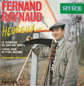 Fernand Raynaud - Heureux...