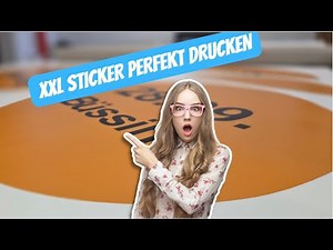 XXL Aufkleber & runde Sticker – so druckst du ohne Qualitätsverlust