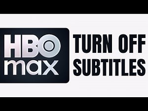 How To Turn Off Subtitles on HBO Max