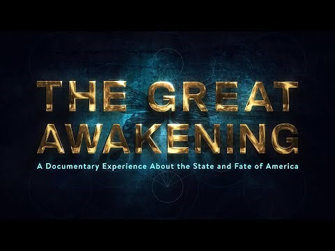 The Great Awakening Movie (High-Quality) – FULL, OFFICIAL DOCUMENTARY – Premiered June 3, 2023