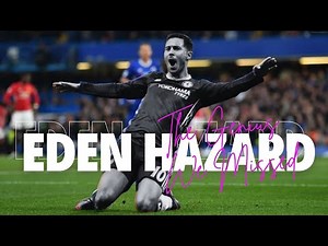 Eden Hazard: The Genius We Missed