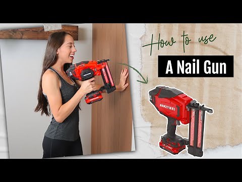 How To Use a Nail Gun | Tool 101
