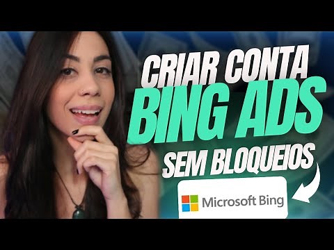 COMO CRIAR CONTA NO BING ADS SEM TOMAR BLOQUEIO (Microsoft Ads) Tutorial Atualizado