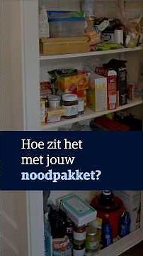 Hoe staat het met het noodpakket van deze Nederlanders?