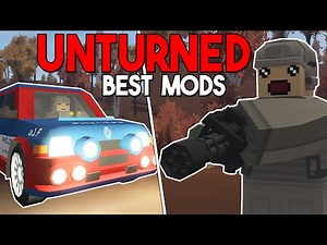 The Best Unturned Mods In 2025