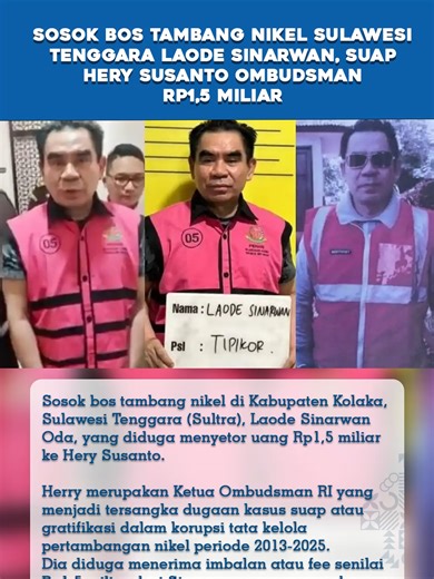 Laode Sinarwan Oda kembali ditetapkan menjadi tersangka dalam dugaan kasus tambang berbeda, lima tahun kemudian. Dia menjadi tersangka dan ditahan oleh Kejaksaan Agung (Kejagung), Selasa (12/05/2026). Terkait dugaan kasus korupsi tata kelola tambang nikel di Provinsi Sulawesi Tenggara periode 2013-2025. Dalam kapasitas Sinarwan selaku Direktur Utama PT Toshida Indonesia, tahun 2025. Dia diduga menyuap atau memberi gratifikasi kepada Hery Susanto yang kala itu menjabat Anggota Ombudsman RI. Herry