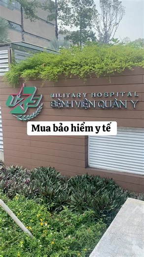 Hướng dẫn mua bảo hiểm y tế cá nhân tại Quân Y 175