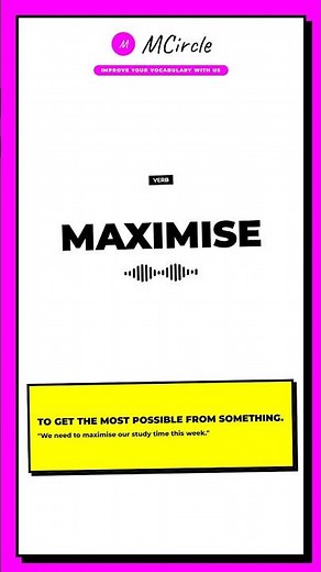 Learn English: What is Maximise? | Vocabulary Shorts