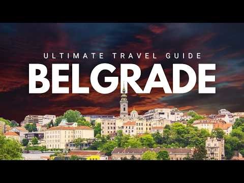 Belgrade Travel Guide | Best Places to Visit in Belgrade Serbia