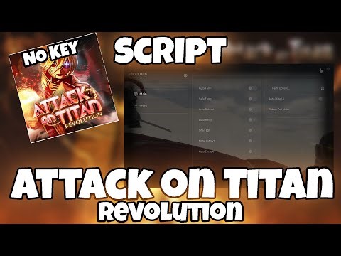 Attack On Titan Revolution Script *NO KEY* - AutoFarm, AutoRaid, AutoKill, BigHitbox, Reload🔥