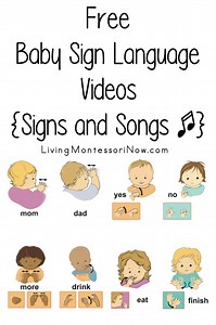 Free Baby Sign Language Videos {Signs and Songs} - Living Montessori Now