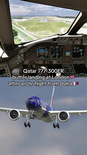 Boeing 777 Butter Landing in London — Qatar 777-300ER
