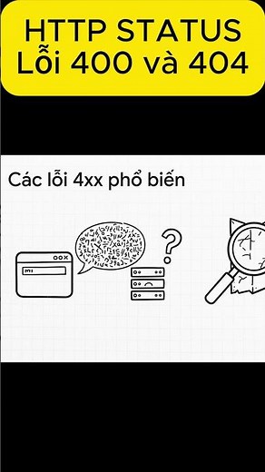 Lỗi HTTP STATUS CODE 400 và 404 huyền thoại
