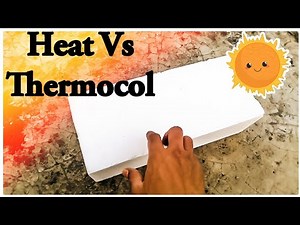 Experiment: Using Thermacol to Beat the Summer Heat | Thermal Insulation Techniques