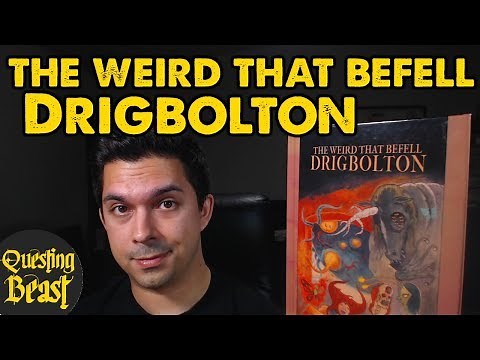The Weird that Befell Drigbolton: OSR DnD Adventure Review
