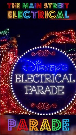 ❤️ Main Street Electrical Parade - Magic Kingdom Disney World Throwback