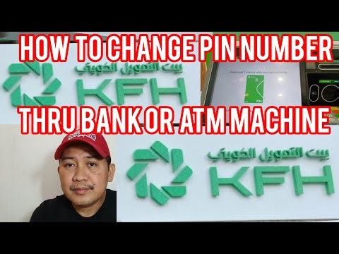 How to update or Change KFH PIN Number of Bank Card in ATM Machine | Change PIN Number at KFH Bank