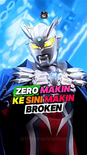Form Terkuat Ultraman Zero, Yang Terakhir Udah Gak Masuk Akal!