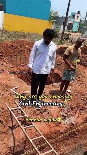 Why are you choosing CIVIL Engineering?😂🤣 #construction #constructionindustry #chennai 👷🏽‍♂️