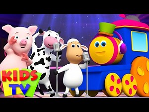 Bob The Train | Animal Sounds Songs for Kids | kids tv shows | nursery rhyme  |  Bob the train - Videos For Kids