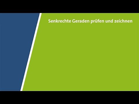 Senkrechte Geraden prüfen und zeichnen | Erklärvideo