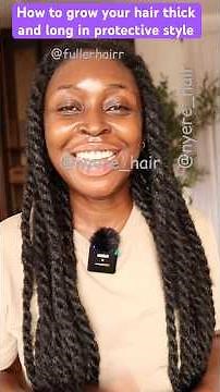 How to grow your hair thick and long in protective style! Real Results 100%