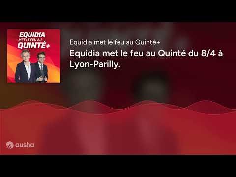Equidia met le feu au Quinté du 8/4 à Lyon-Parilly.