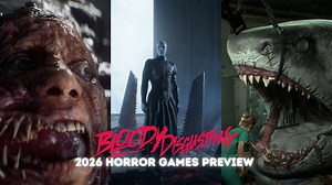 Bloody Disgusting’s 10 Most Anticipated Horror Games of 2026