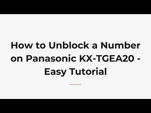 How to Unblock a Number on Panasonic KX-TGEA20 - Easy Tutorial