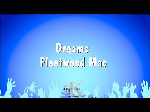 Dreams - Fleetwood Mac (Karaoke Version)