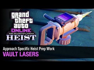 GTA Online The Diamond Casino Heist - Heist Prep: Vault Lasers [Solo]