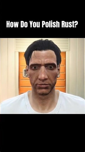 HOW DO YOU POLISH RUST? 🗣️ #fallout #fallout4 #falloutmemes #johnfallout