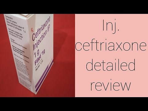Injection Ceftriaxone ! indications ! side effects ! Dosage ! Brand name