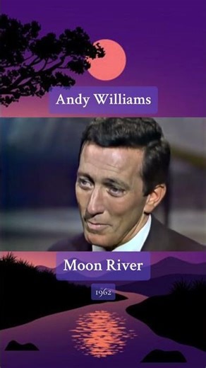 Andy Willians 🌕 Moon River #1962 Henry Mancini #andywilliams #moonriver #60s #shorts