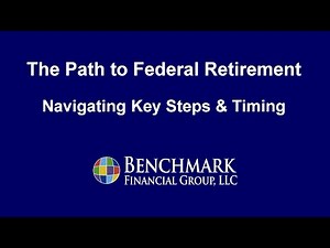 The Path to Federal Retirement: Navigating Key Steps & Timing