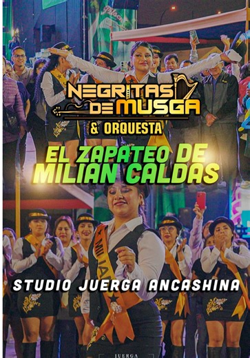 Zapateo de Milian Caldas: Chimaychi y cómo zapatear