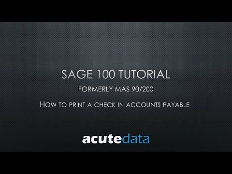 Sage 100 - How To Print a Check In Accounts Payable (formerly MAS 90 / 200)