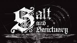 Salt and Sanctuary Walkthrough and Guide