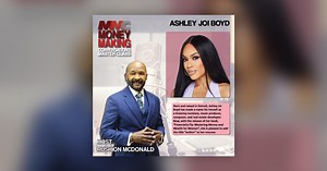 Overcoming bankruptcy, Grammy nominee Ashley Joi Boyd tells her story, "Financially Fly: Mastering Money and Wealth for Women." - Money Making Conversations Master Class