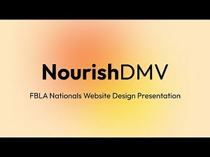 NourishDMV | Nationals | FBLA Website Design Presentation | 23-24