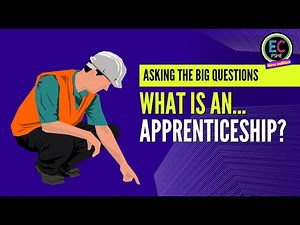 What is an apprenticeship?