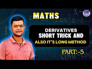Derivatives short tricks and it's long method Part 5