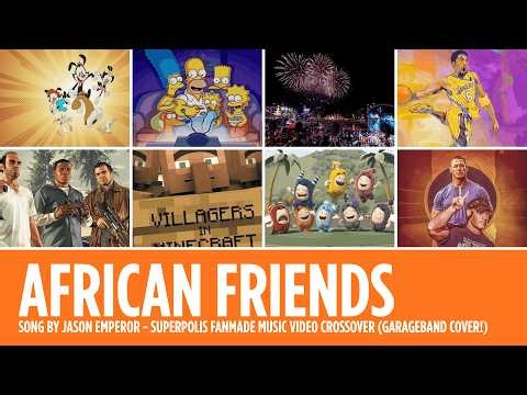 Jason Emperor - African Friends (Superpolis Fanmade Music Video Crossover) (GarageBand Cover!)
